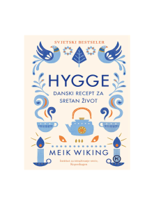 Hygge – Ein Dänisches Rezept für ein glückliches Leben – Mozaik knjiga